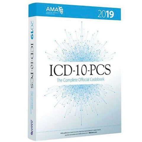 American Medical Association Book ICD-10-PCS The Complete Official Codebook 2019 English Each - OP201119