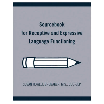 Sourcebook for Receptive and Expressive Language