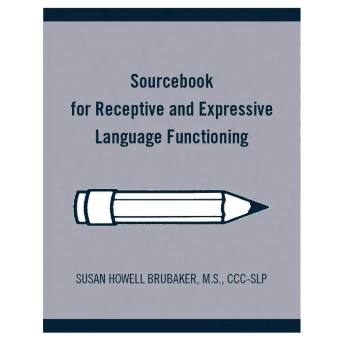 Sourcebook for Receptive and Expressive Language