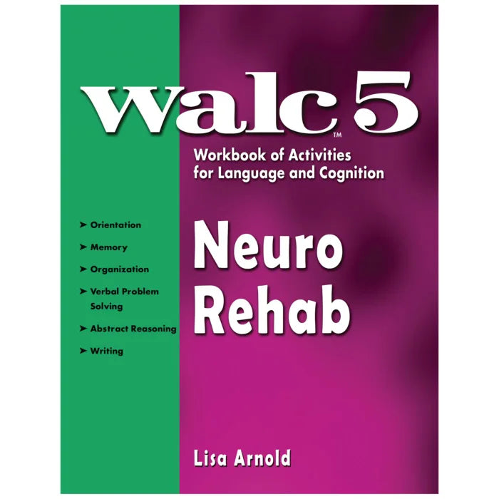WALC 5 Neuro Rehab