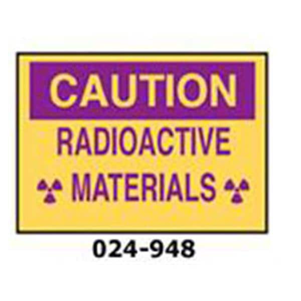 Mirion Technologies Inc. Sign"Caution Radiat Material" Ea Each - 024-948