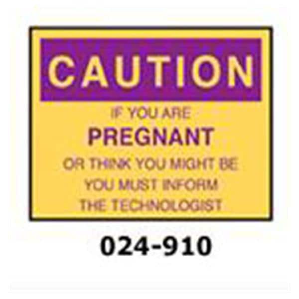 Mirion Technologies Inc. Sign Caution If You Are Pregnt Ea Each - 024-910