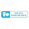 Health Care Logistics Label Warning Take With Food/Milk Blue/White 1-5/8x3/8" 1000/Rl - 2112