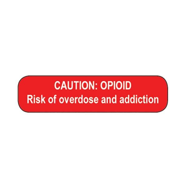 Health Care Logistics Labels Caution: Opioid Risk of Overdose and Addiction Red/White 1-5/8x3/8" 1000/Package - 2293