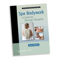 North Coast Book: Spa Bodywork - 2nd Edition