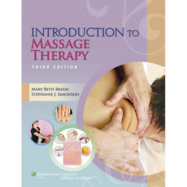 North Coast Book: Introduction to Massage Therapy - 3rd Edition