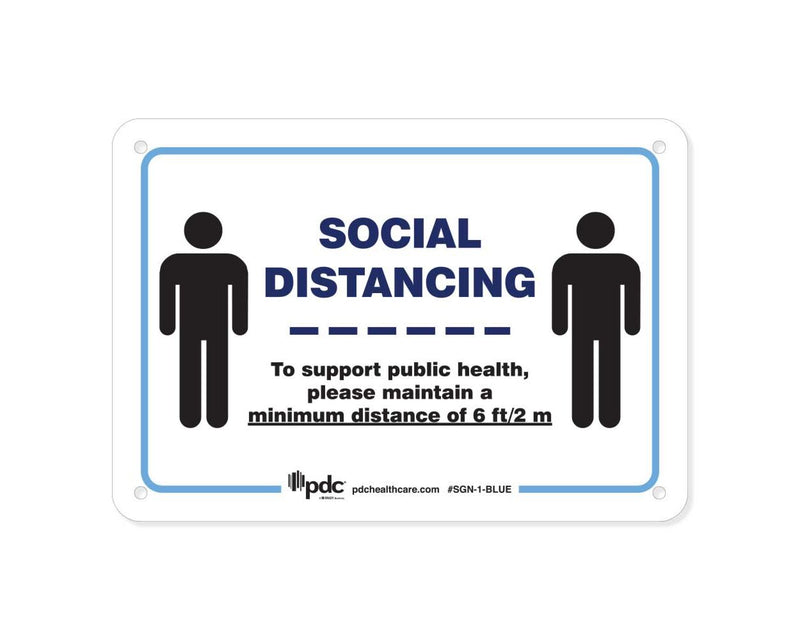 PDC Sign "Social Distancing" 7" x 10" Blue |  SGN-1-BLUE