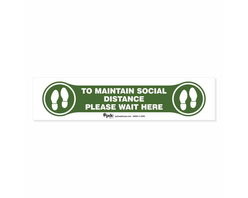 PDC Sign "Maintain Social Distance Please Wait Here" 4" x 17" Green |  SGN-11-GRN