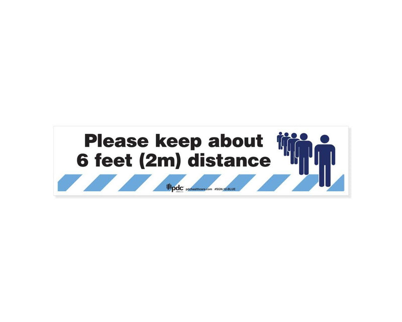 PDC Sign "Please Keep 6 Feet Distance" 4" x 17" Blue |  SGN-12-BLUE