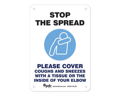 PDC Sign "Stop the Spread Please Cover Coughs and Sneezes" 10" x 7" Blue | SGN-5-BLUE