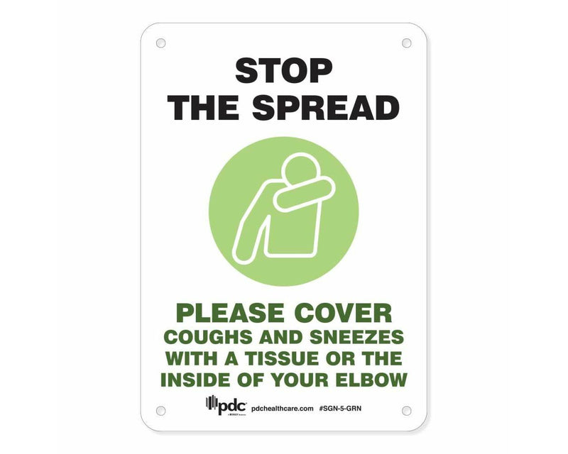 Sign "Stop the Spread Please Cover Coughs and Sneezes" 10" x 7" Green | SGN-5-GRN