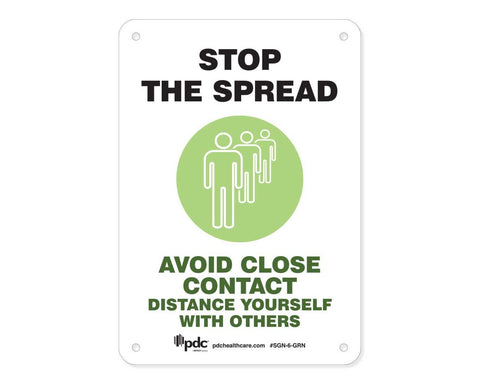 PDC Sign "Stop the Spread Avoid Close Contact" 10" x 7" Green |  SGN-6-GRN