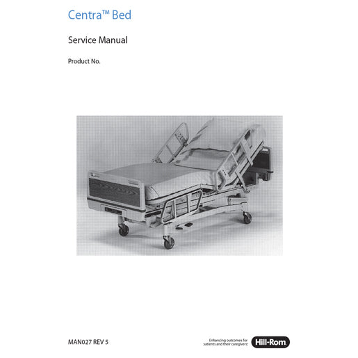 Hillrom Service Manual, Centra Bed - MAN027